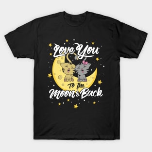 Love You To The Moon and Back T-Shirt